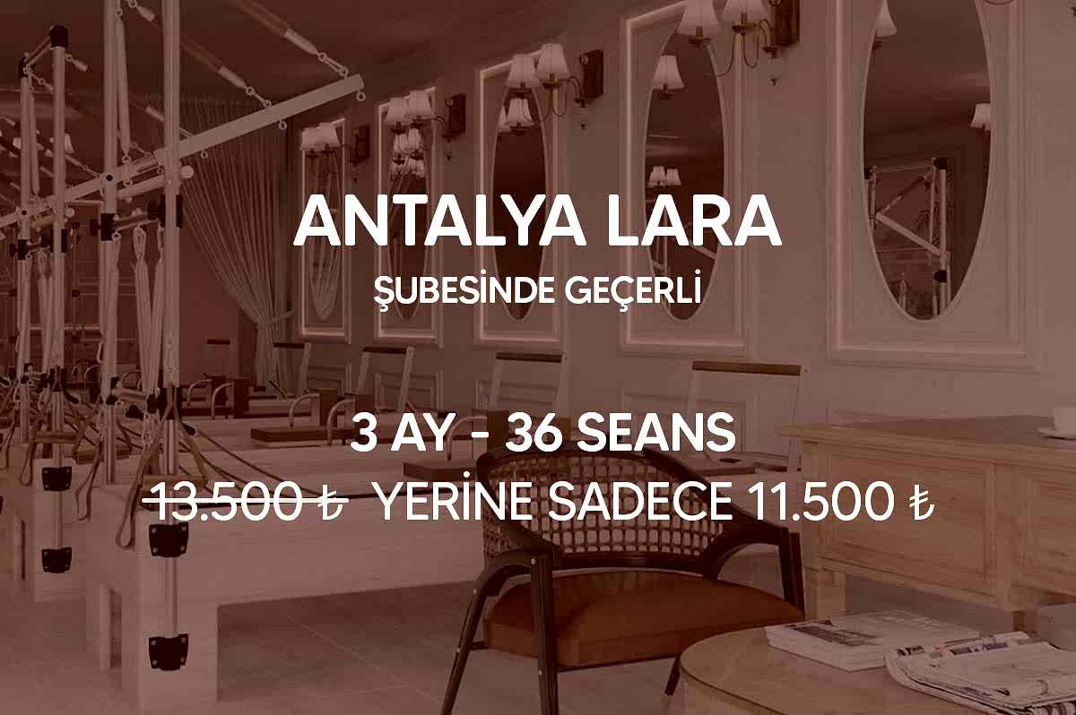 Pilates By Ebru Lara Şubesi Kampanya